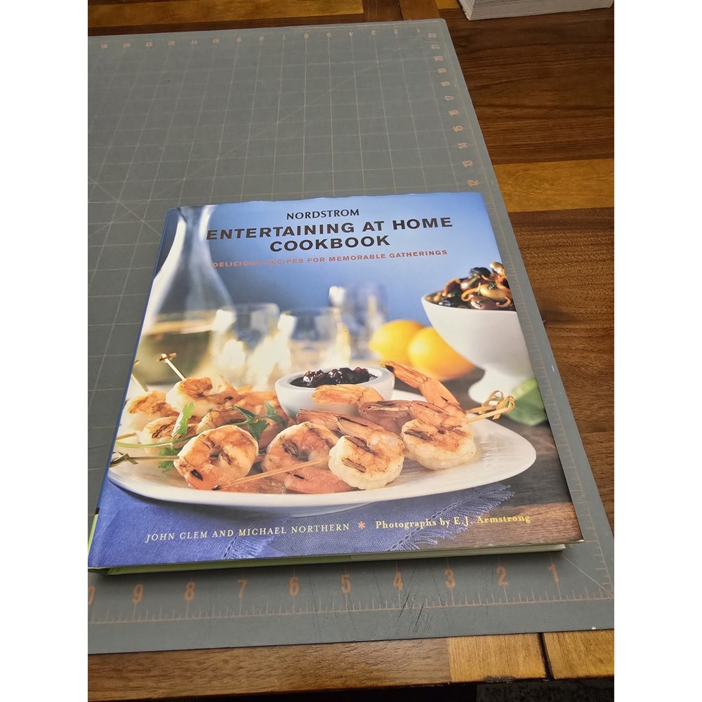 Nordstrom‎ Entertaining at Home Cookbook: Delicious Recipes for Memorable...